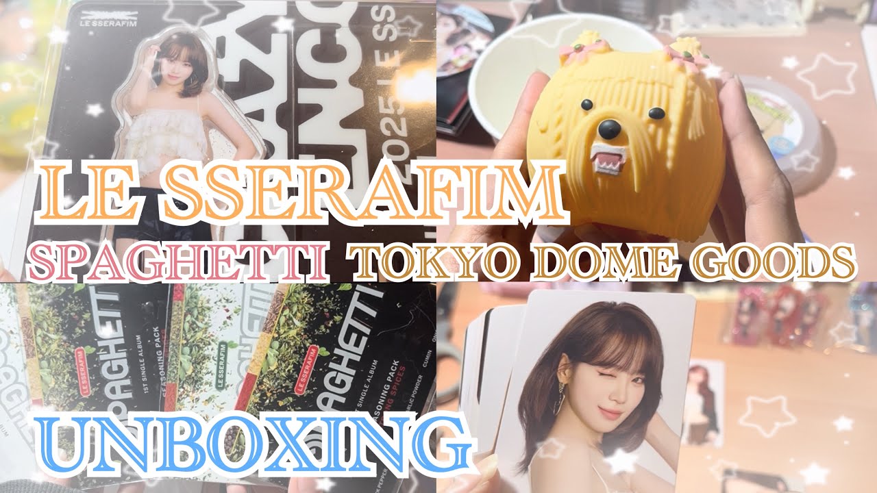 LE SSERAFIM spaghetti & tokyo dome goods unboxing/ ルセラ開封動画/グッズランダム開封/チェウォン出るかな~？
