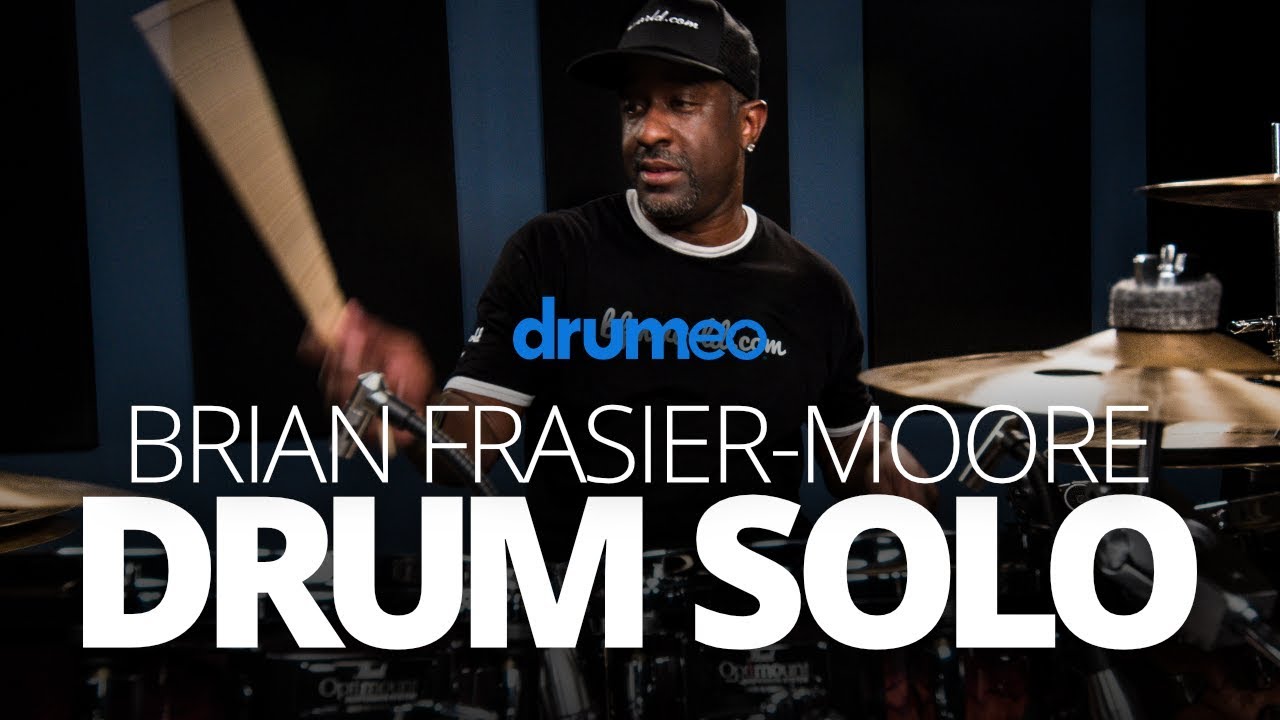 Brian Frasier-Moore Drum Solo
