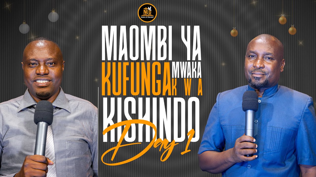 🔴LIVE: #NENO_LA_USHINDI: MAOMBI MAALUM YA KUFUNGA MWAKA KWA KISHINDO | SIKU YA 1