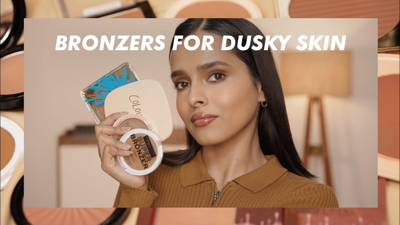 Top 10 affordable bronzers for dusky skin