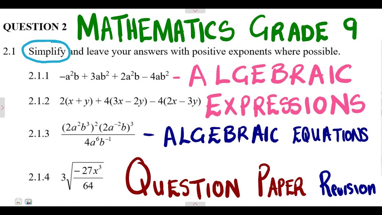 Mathematics Grade 9 Algebraic Expressions Revisions Simplify @mathszoneafricanmotives