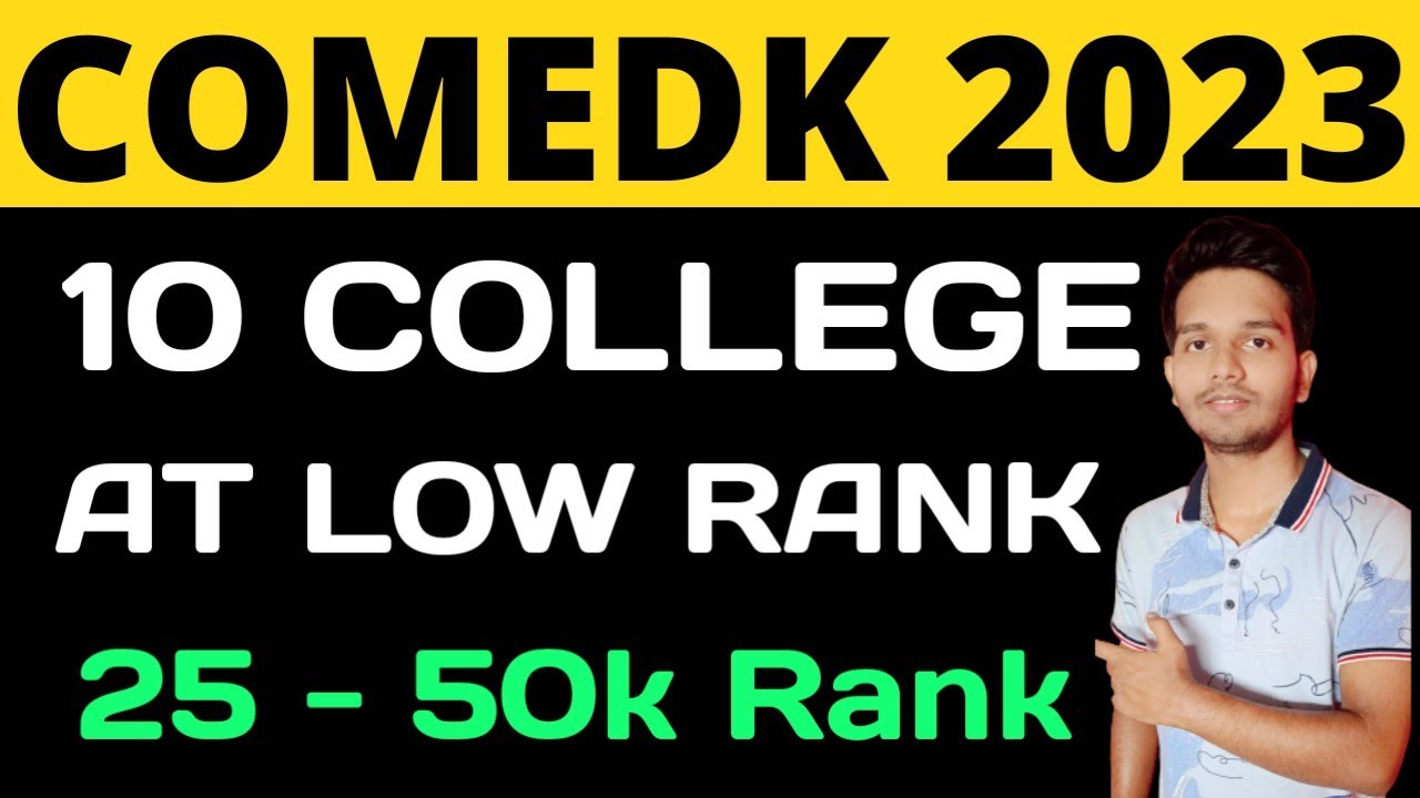 Comedk 2023 Counselling  | Comedk 2023 Rank vs College | College At Low Rank #comedk2023 #comedk