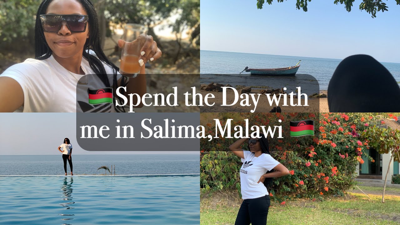 🌸Top places to visit in Malawi 🇲🇼 Spend the Day with me in Salima 😍|| Malawi Travel Vlog🤗
