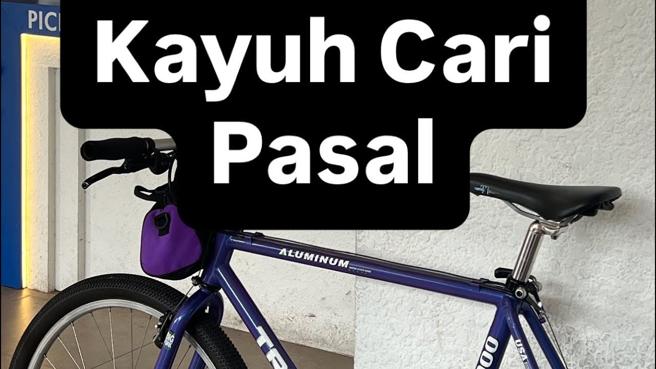 KAYUH SOLO CARI PASAL 