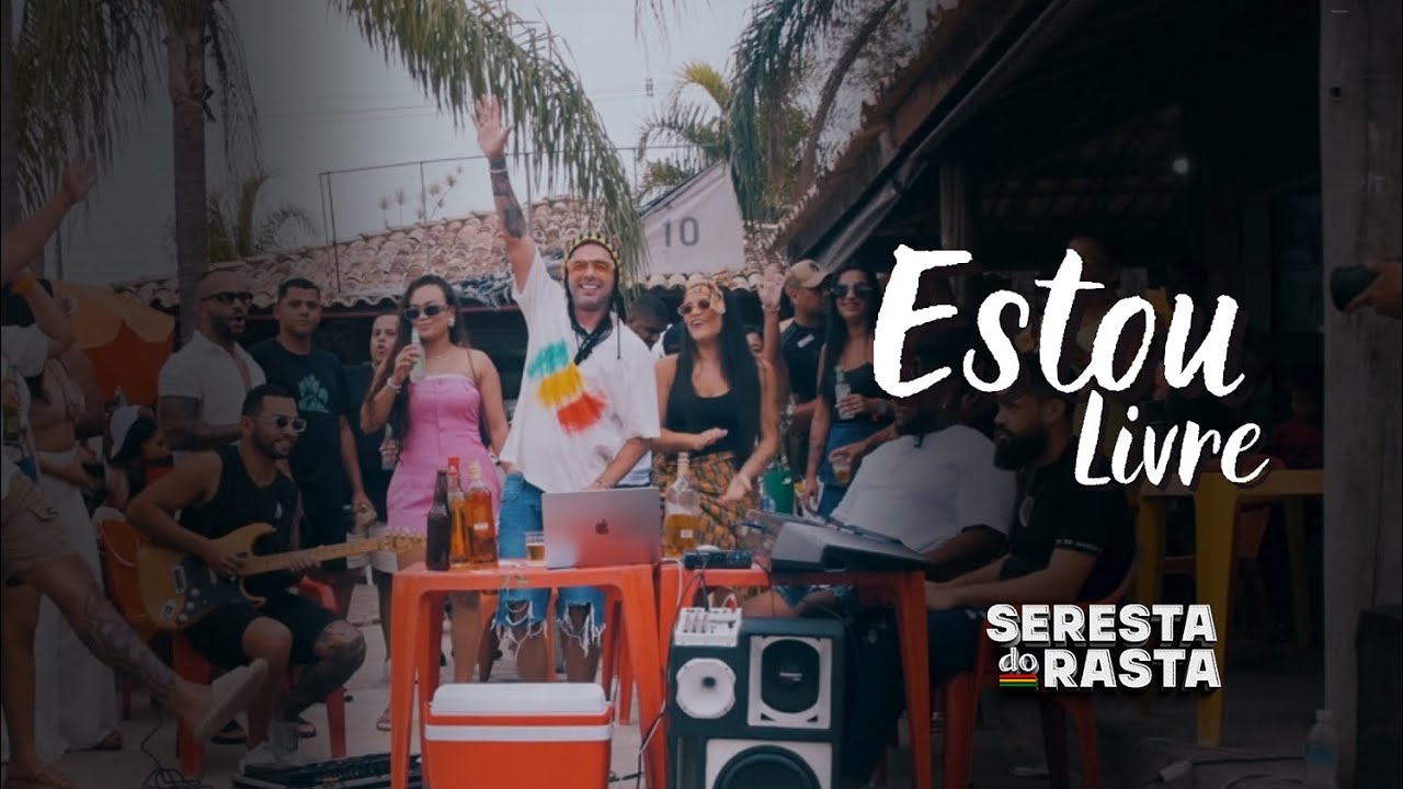 ESTOU LIVRE - Seresta do Rasta - Olha a Pedra