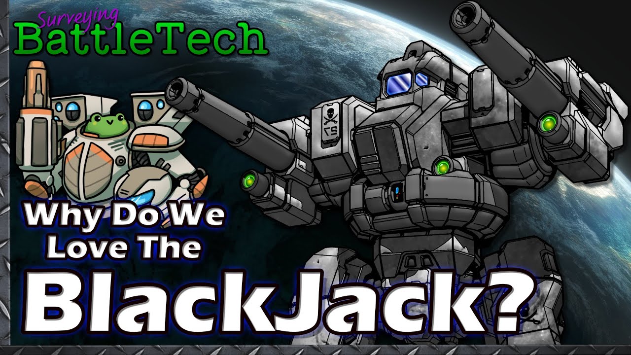 Why do we Love the Blackjack?  #BattleTech Lore & History