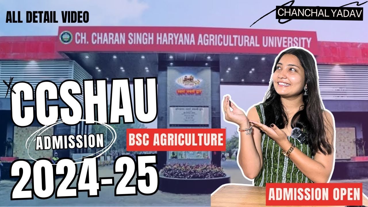 CCSHAU Admissions 2024-25| Bsc Agriculture | cutoff 2023 ?? |HAU,Hisar| Chanchal Yadav