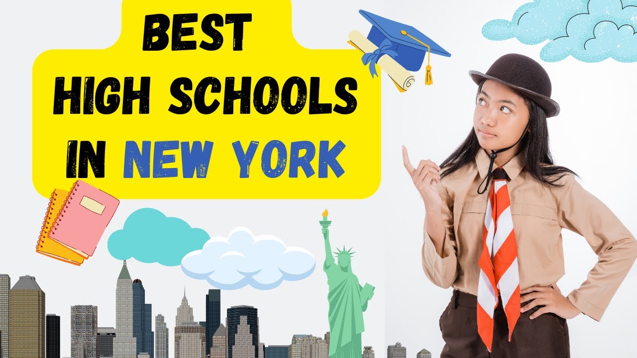 Top 10 High Schools in New York | Overview of Best High Schools in NY
