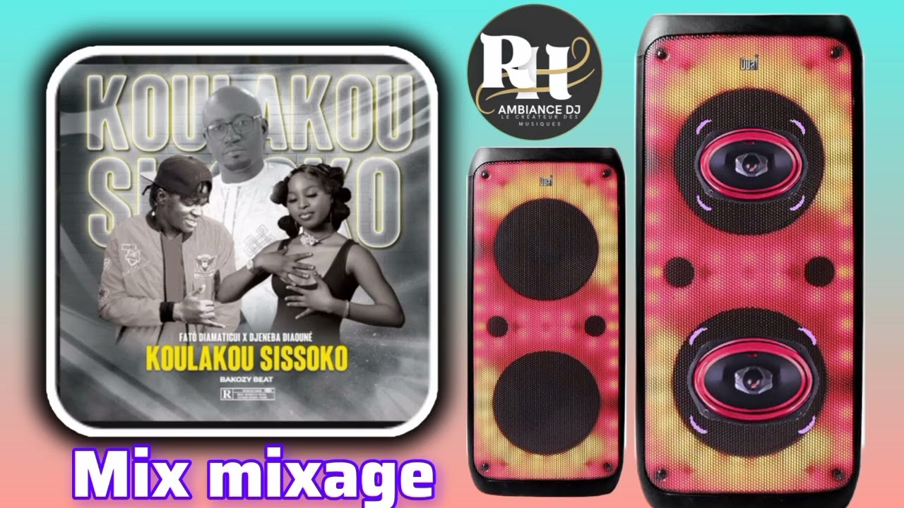 Fatô djamatigui - Koulakou Sissoko - Mixed Rabeto dj 2026