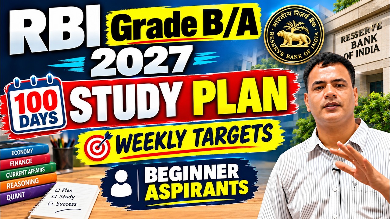 100 Days Study Plan for Beginners| RBI Grade B 2027 | RBI Grade A 2026 |Preparation Strategy for RBI