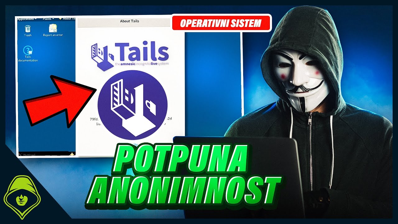 Potpuna anonimnost na internetu - Tails OS