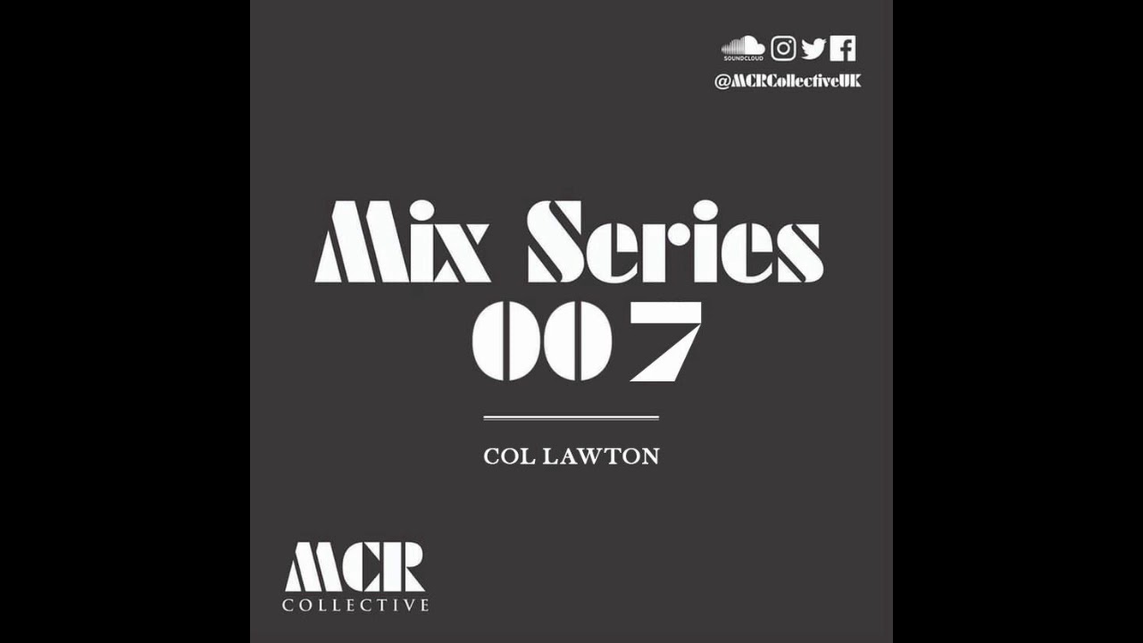 MIX SERIES 007 - Col Lawton
