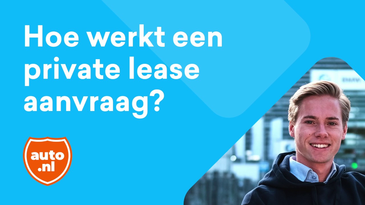 Sander legt uit: Hoe gaat een private lease aanvraag in zijn werk?