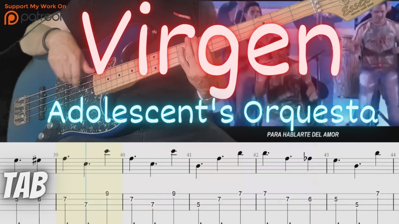 Cover de bajo eléctrico de Adolescent's Orquesta - Virgen | Tablatura incluida