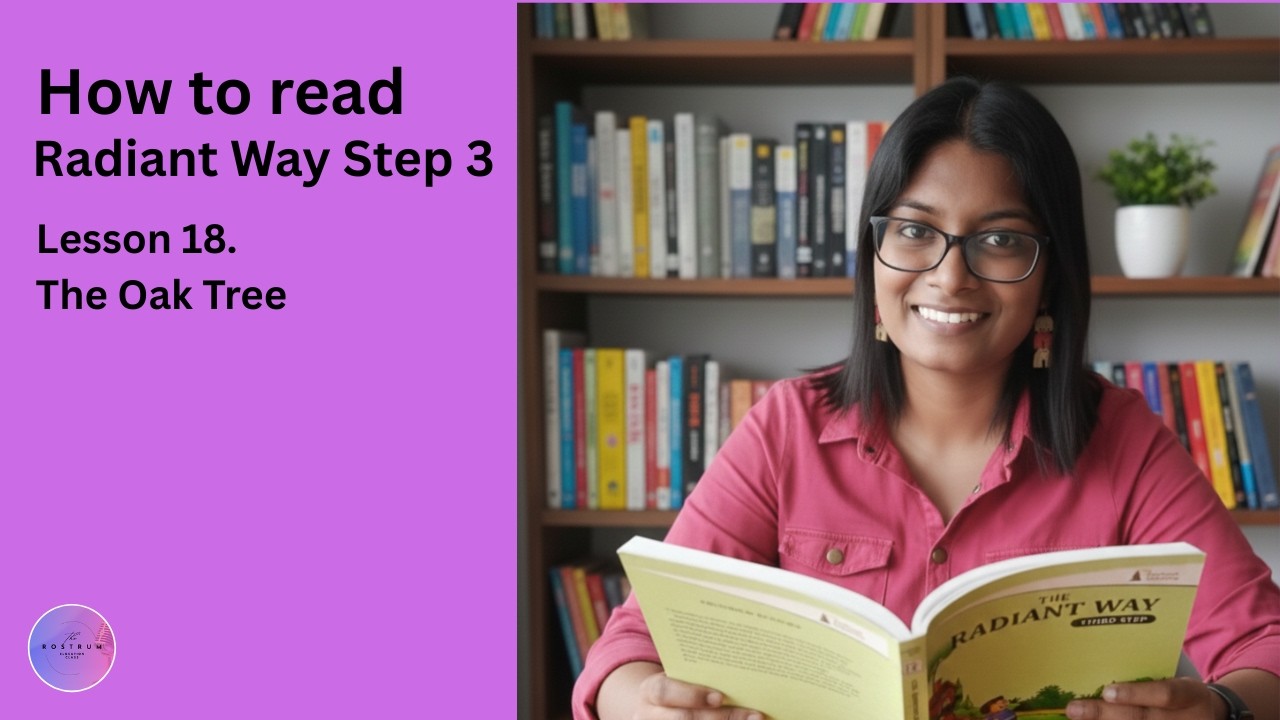 Radiant Way Step 3 | 18. The Oak Tree
