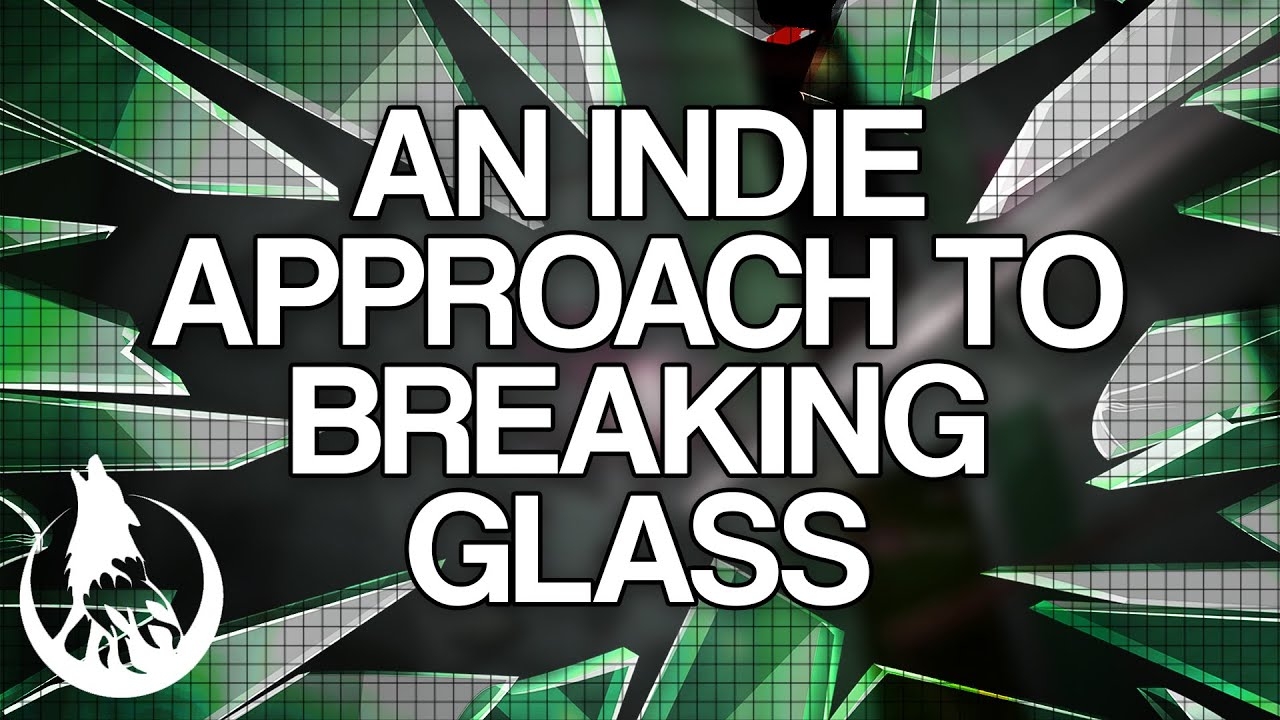Независимый подход к созданию игры Breaking Glass — Wolfire Games