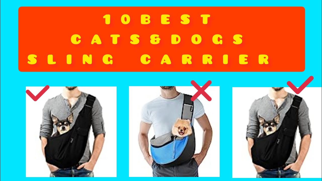 10 Best  Pets Sling Carrier for Dog & Cats on Amazon(don't buy before Watching)