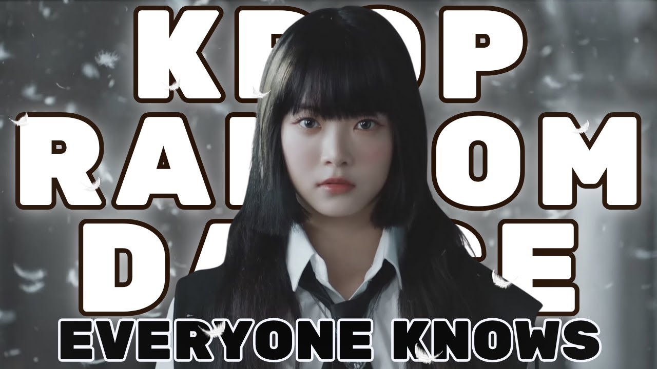 KPOP RANDOM PLAY DANCE 2025 |EVERYONE KNOWS|