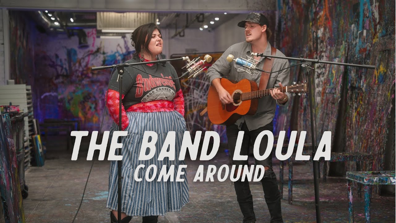The Band Loula - Come Around | Live Acoustic Session