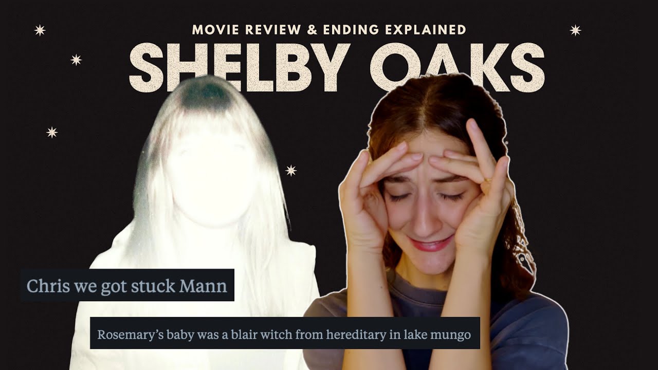 'Shelby Oaks' is a kitchen sink movie | review