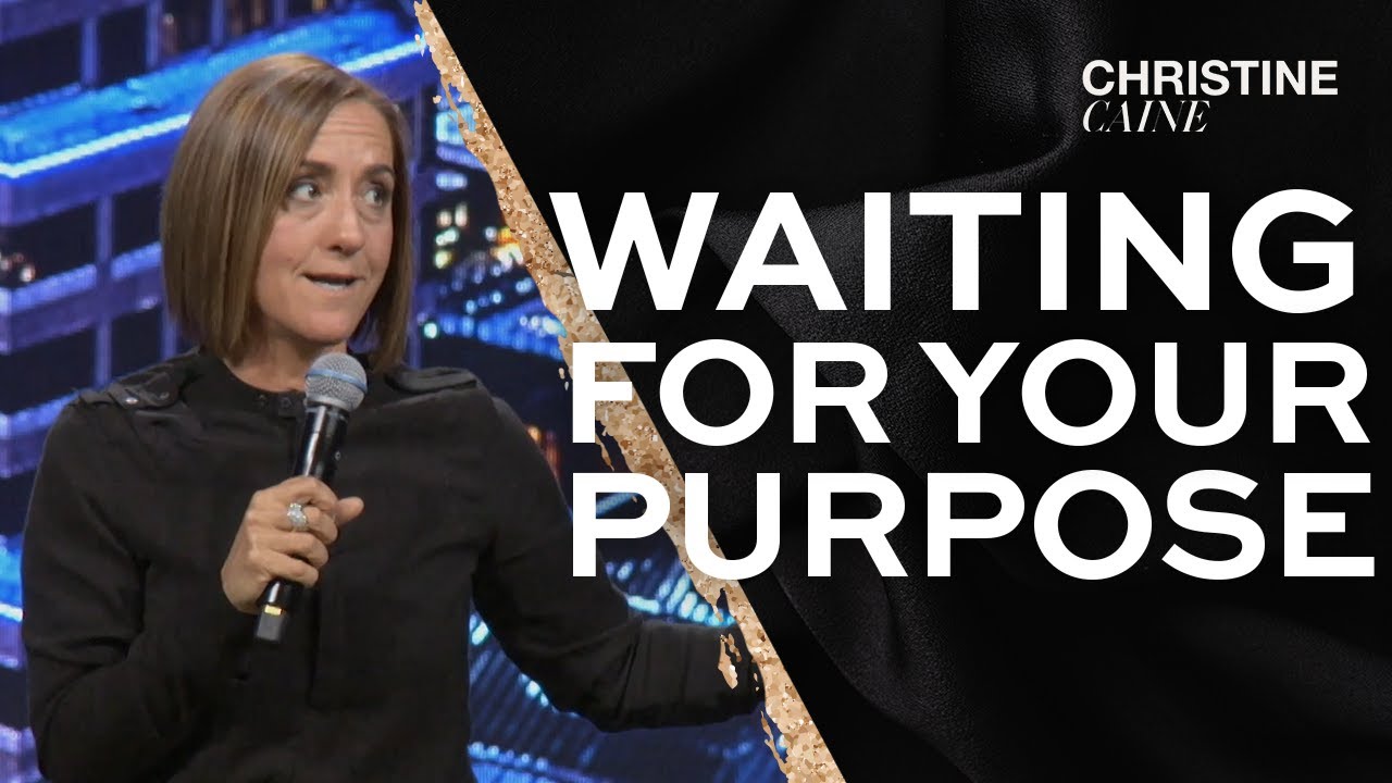 Finding Your Purpose is a Process, Be Patient | Christine Caine Sermon Clip
