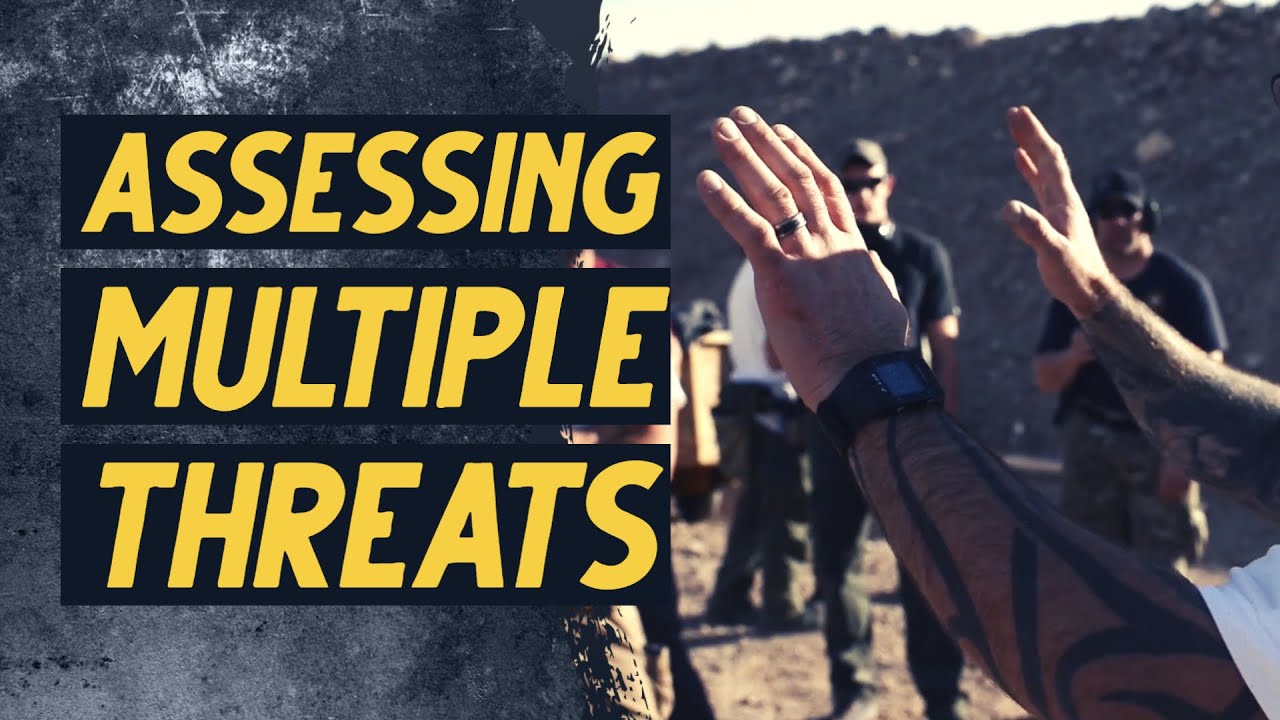 Fundamentals of Assessing Multiple Threats | Sheepdog Response