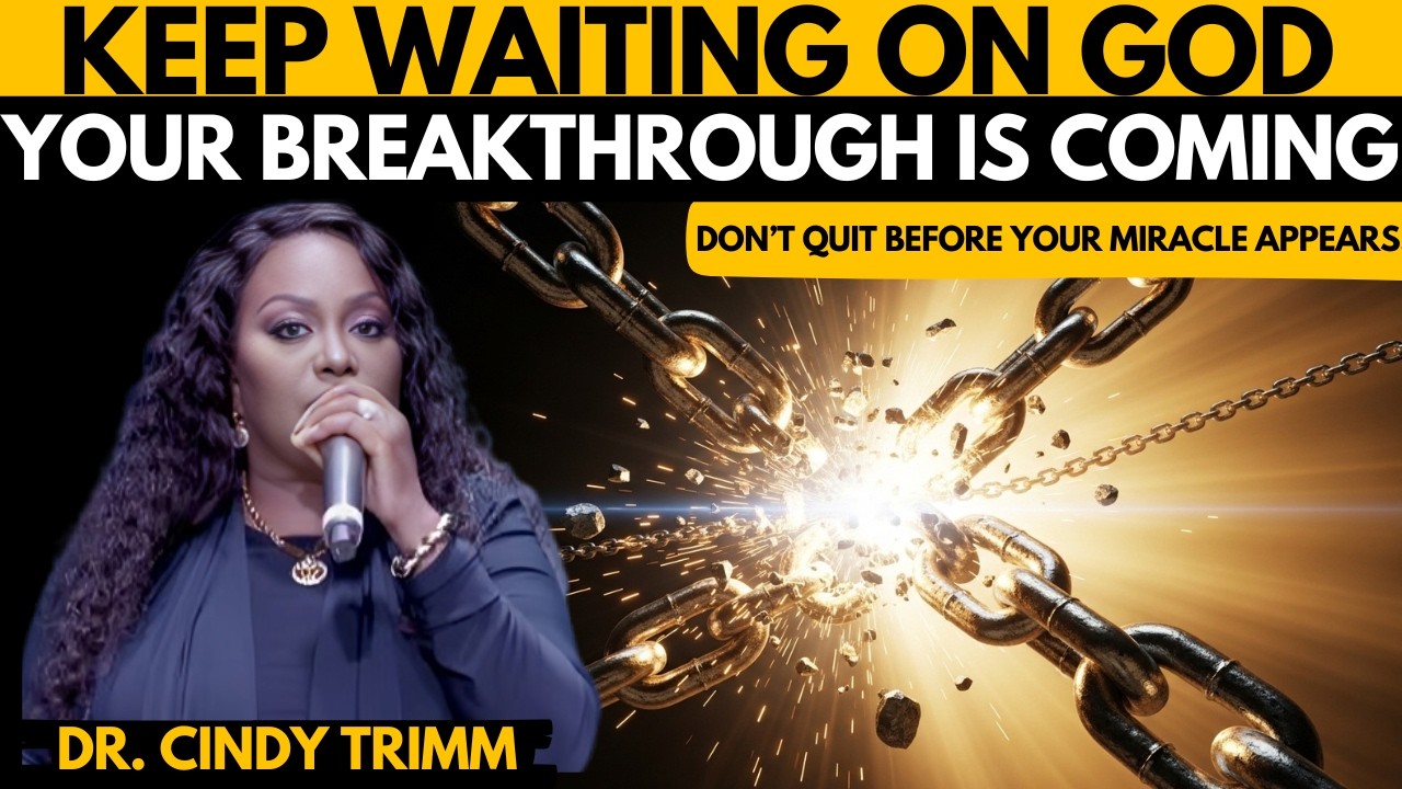 Keep Waiting On God—Your Breakthrough Is Closer Than You Think | Morning Prayer with Dr. Cindy Trimm