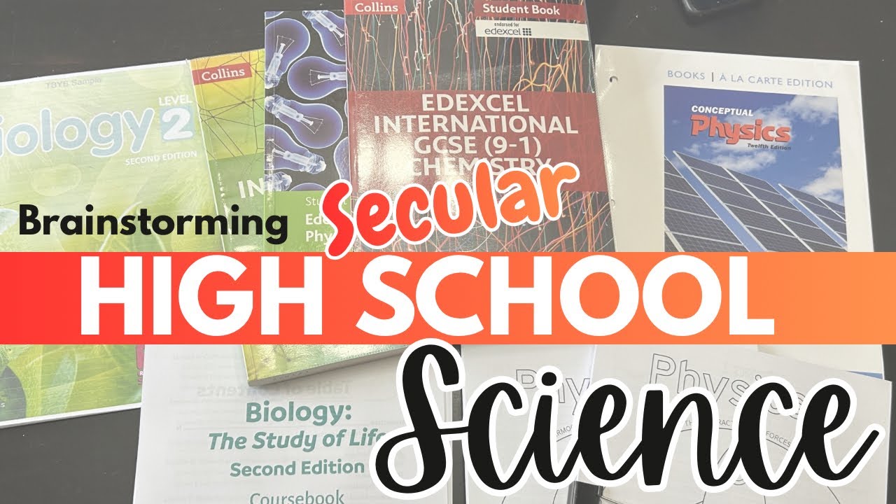Brainstorming High School Science | Secular Homeschooling