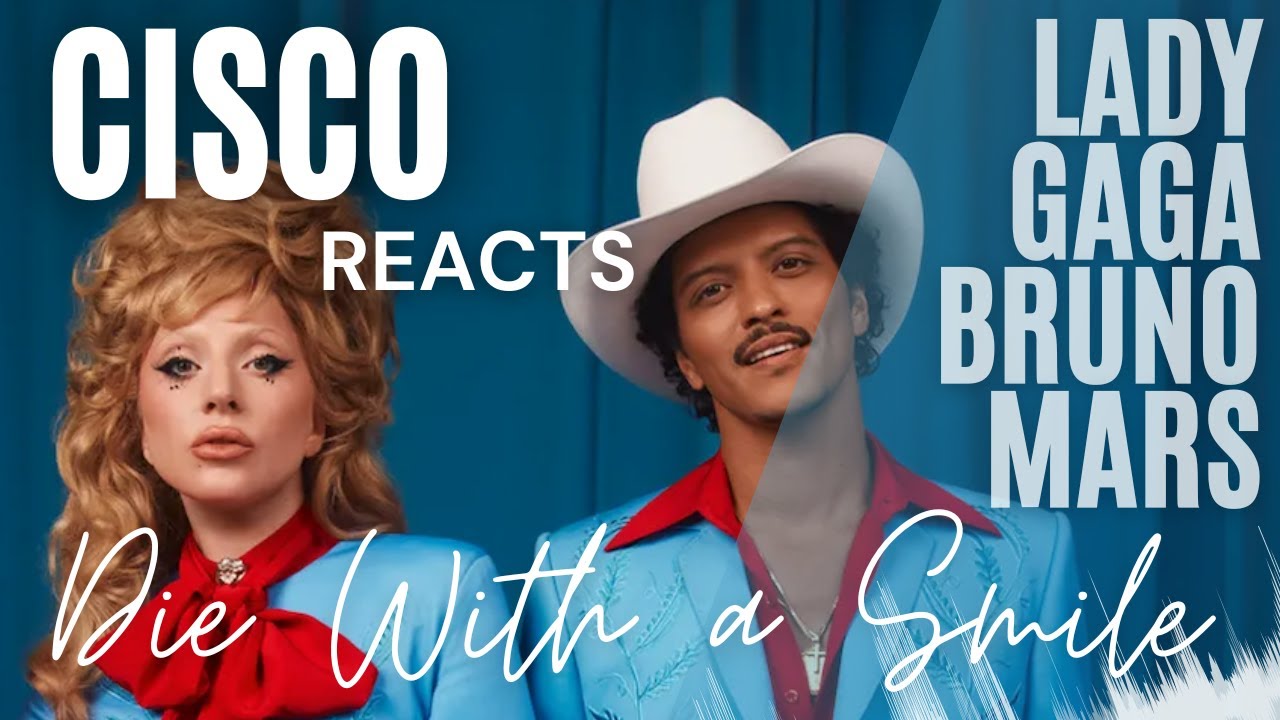 Bruno Mars X Lady Gaga - Die With A Smile REACTION - Pro Songwriter Reacts