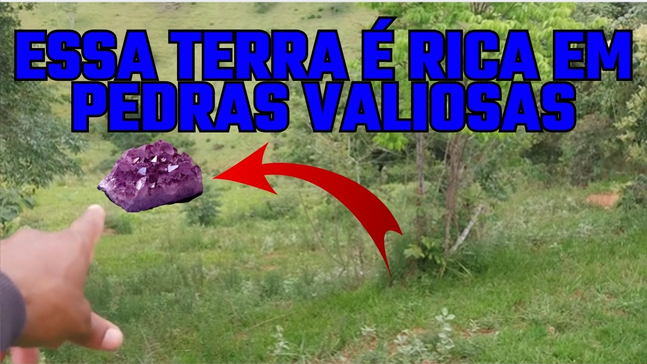 PEDRAS VALIOSAS POR TODA PARTE 💎 ESSA TERRA É RICA EM PEDRAS VALIOSAS E OURO #vidanaroça