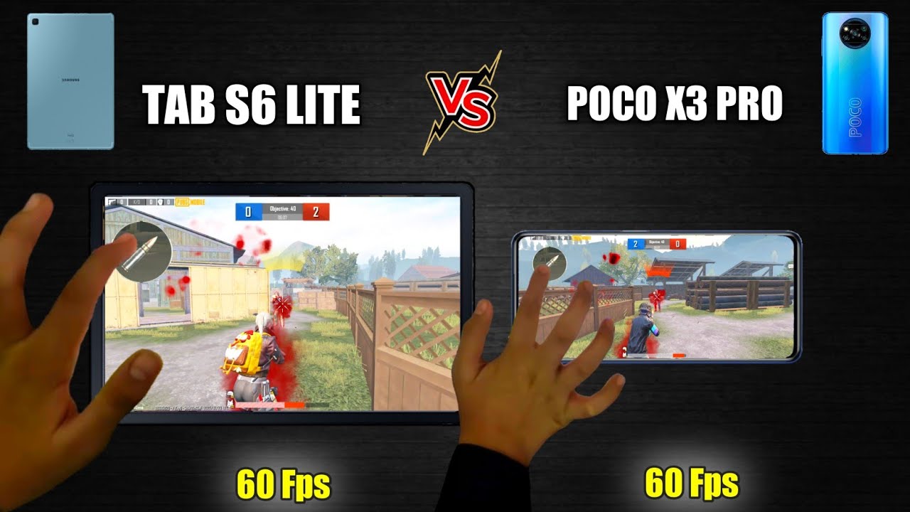 Samsung Galaxy Tab S6 Lite 60 Fps vs Poco X3 Pro 60 Fps Pubg Mobile Test🔥