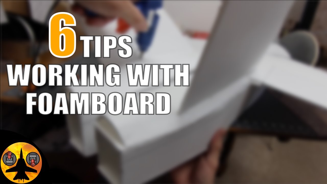 6 Tips How To Work With Foam-board