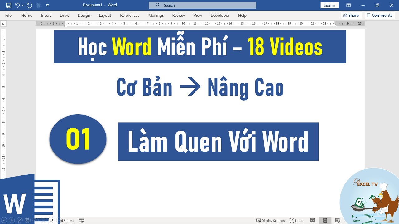 Tự học Word từ cơ bản đến n&acirc;ng cao | B&agrave;i 01 L&agrave;m quen với Word