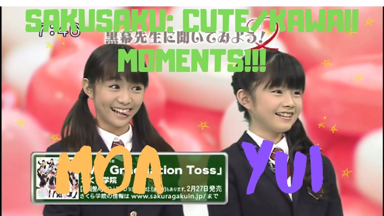 MOA & YUI'S Most Savage Kawaii SakuSaku Moments!