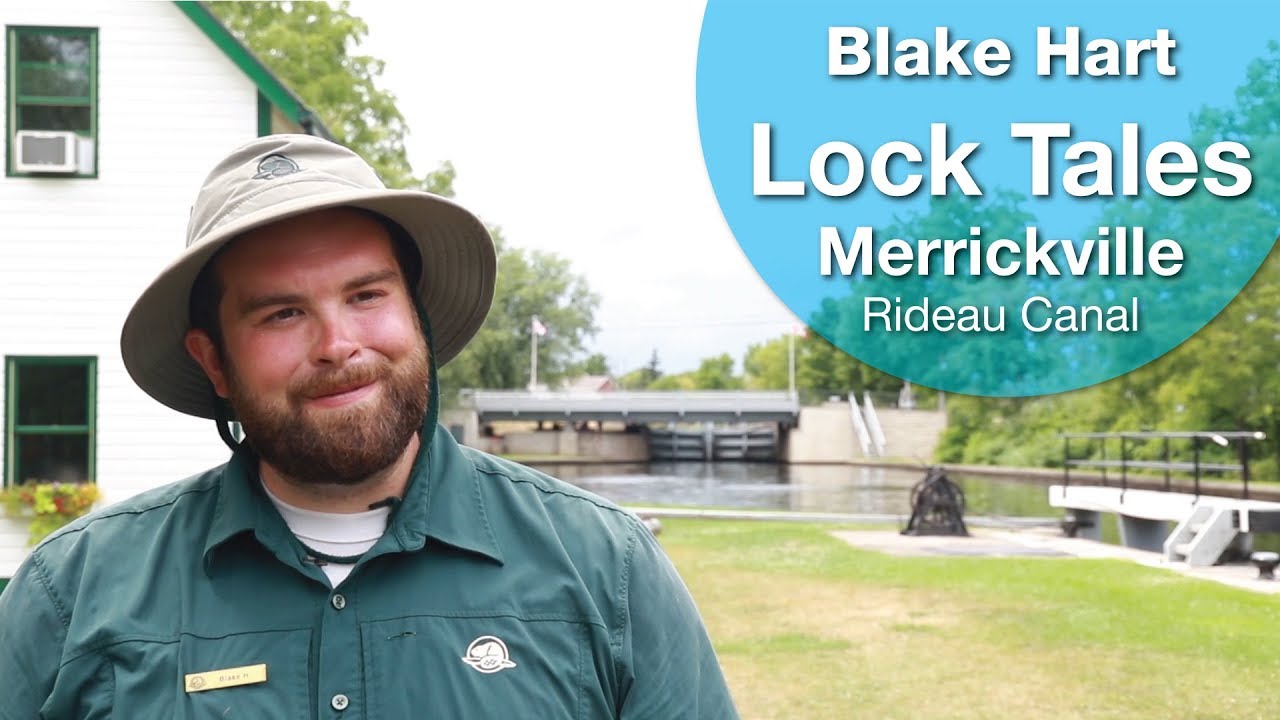 Lock Tales - Merrickville - Rideau Canal