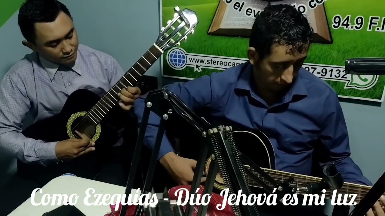 (Cover) Como Ezequías - Dúo Jehová Es Mi Luz