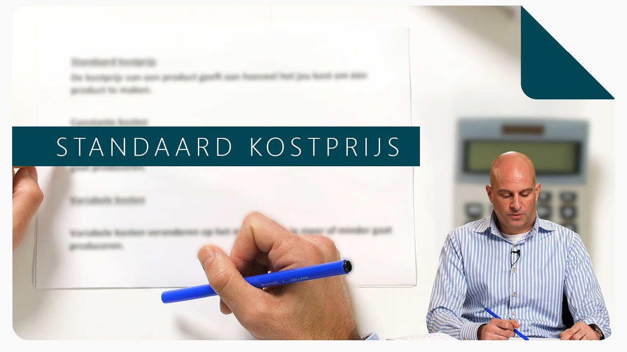 Berekenen standaard kostprijs