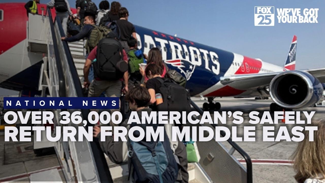 Over 36,000 Americans safely return from Middle East as State Department shares resources