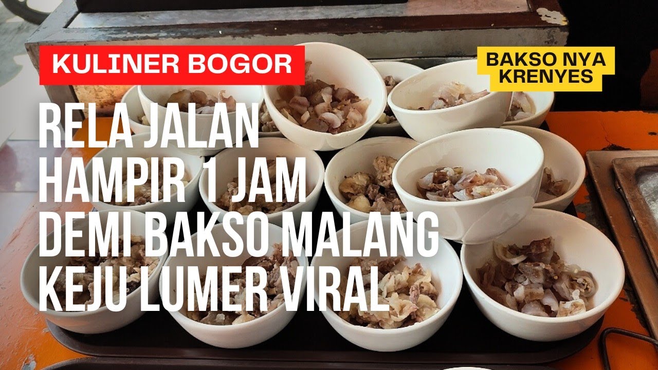 RELA JALAN JAUH UNTUK NYOBAIN BAKSO MALANG KEJU LUMER VIRAL DI BOGOR