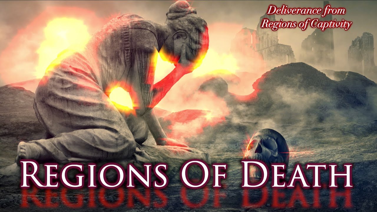 Deliverance from Regions of Death | Ana Méndez Ferrell | Regions of Captivity Series Level 2