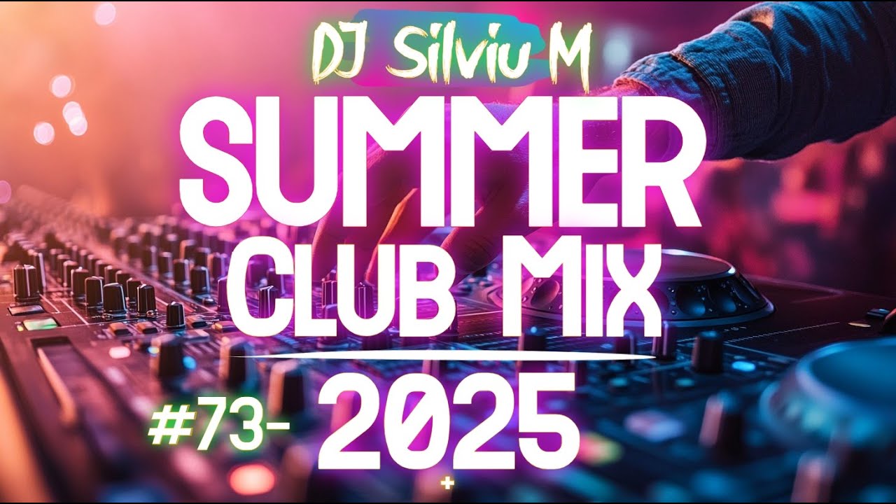 Party Summer Music Mix 2025 | DJ Club Dance Music 2025 | Best Remixes Of Popular Songs 2025 MEGAMIX