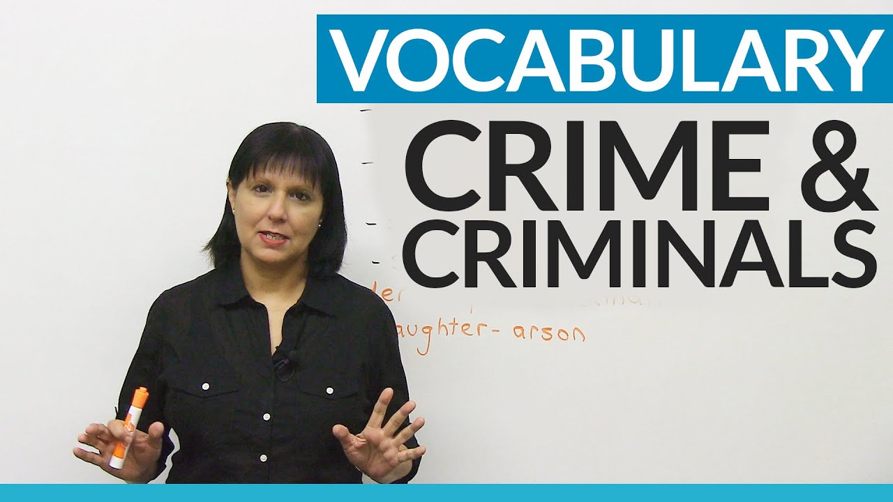 English Vocabulary: Crime & Criminals