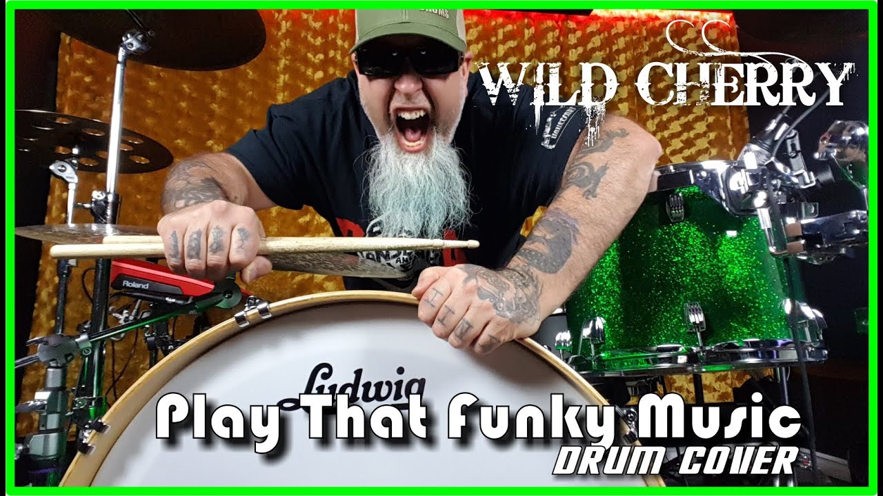WILD CHERRY - PLAY THAT FUNKY MUSIC (Drum Cover)