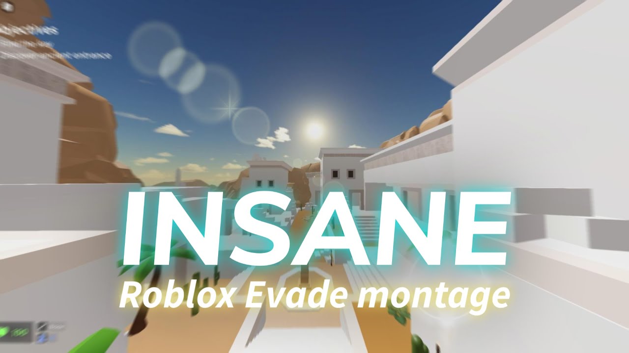 INSANE | Roblox Evade montage