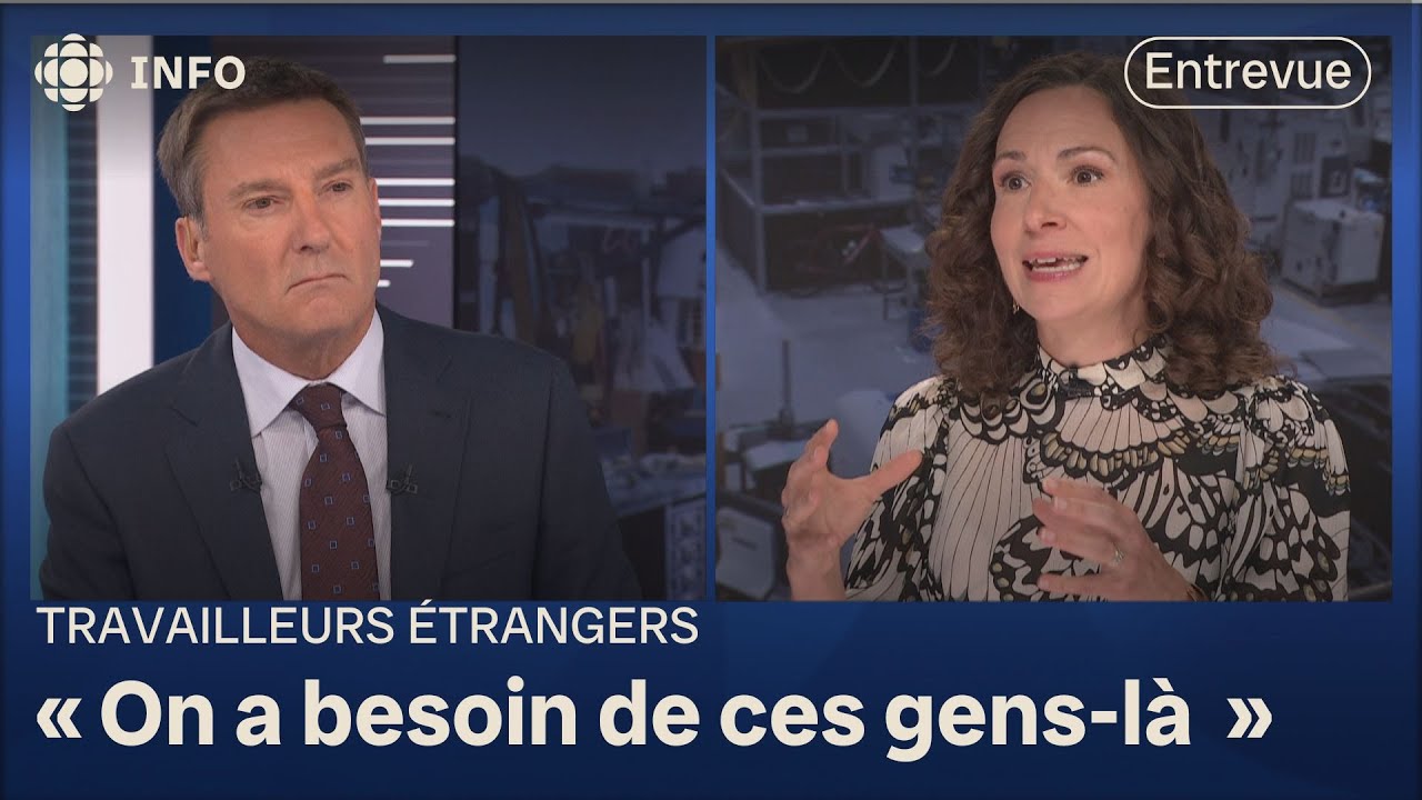 Travailleurs étrangers temporaires : entrevue avec la Fédération des chambres de commerce du Québec
