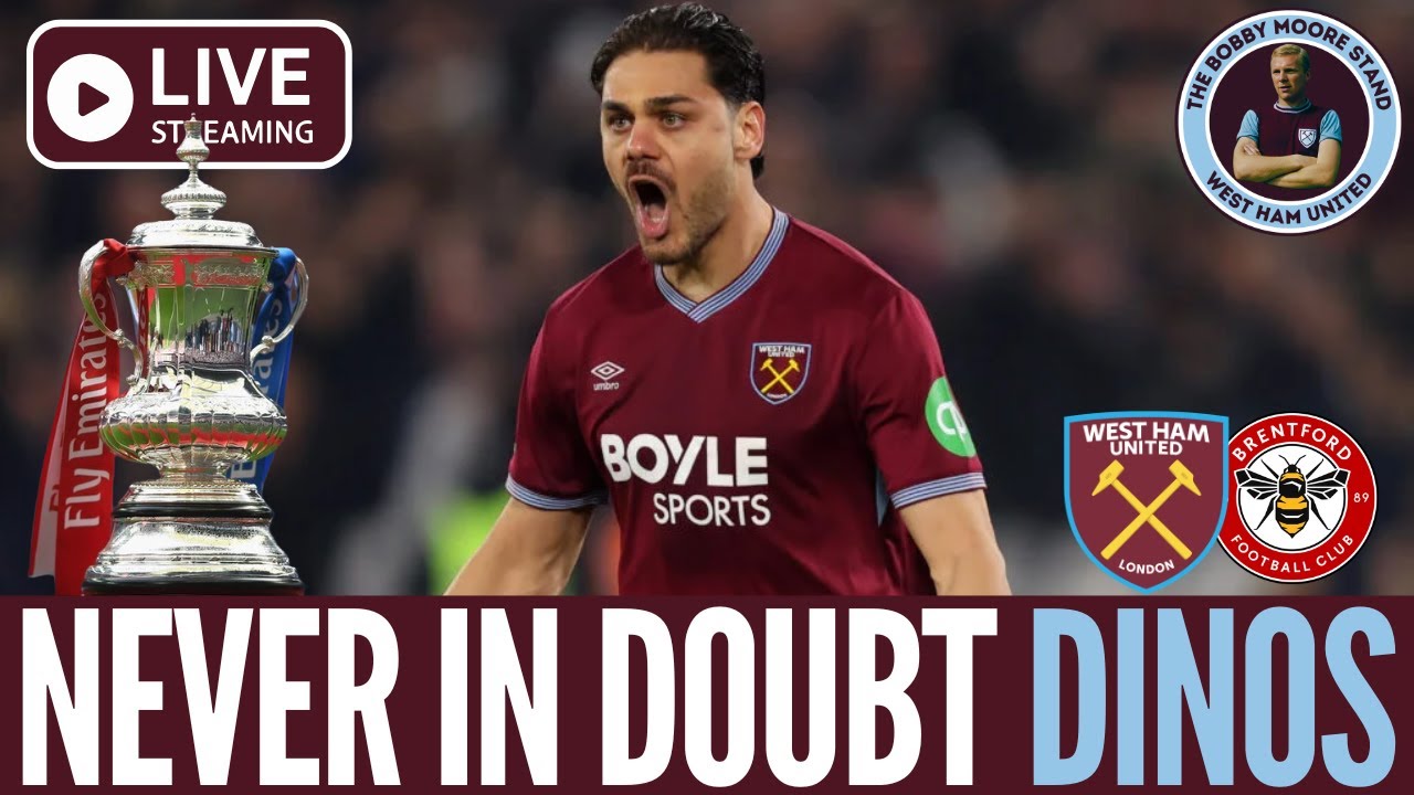 WEST HAM 2-2 BRENTFORD AER (5-4 PENS) | DINOS BRINGS IT HOME | WEST HAM UNITED | FA CUP