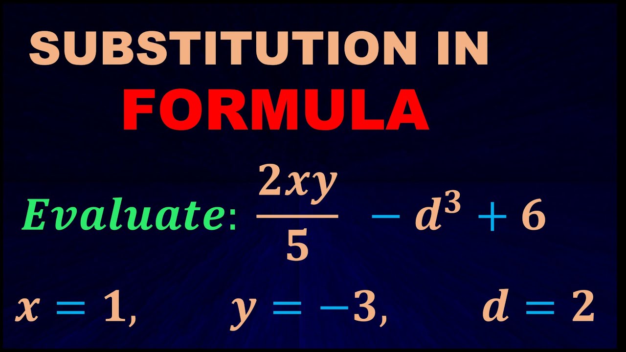 A Complete Tutorial on How to&nbsp;Substitute in&nbsp;Formula&nbsp; / Algebraic Substitution in&nbsp;Formula