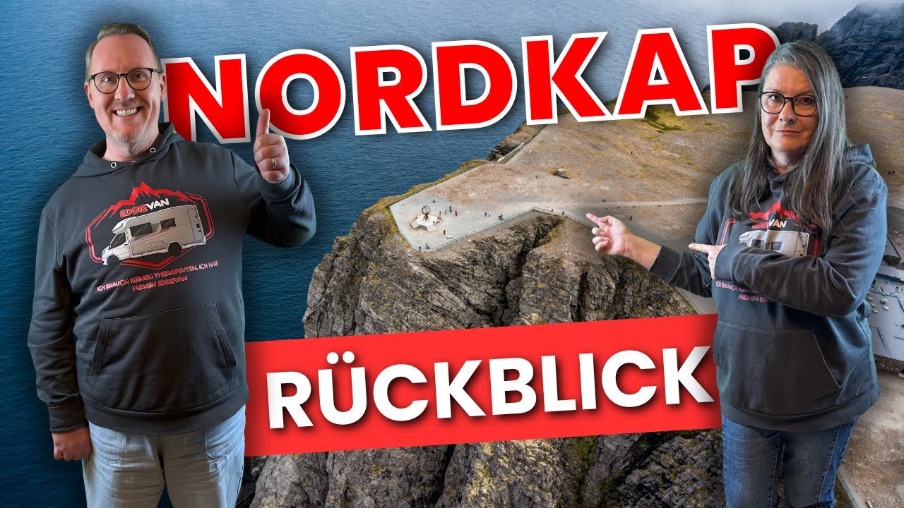So war unsere Nordkap Route mit dem Wohnmobil 2025
