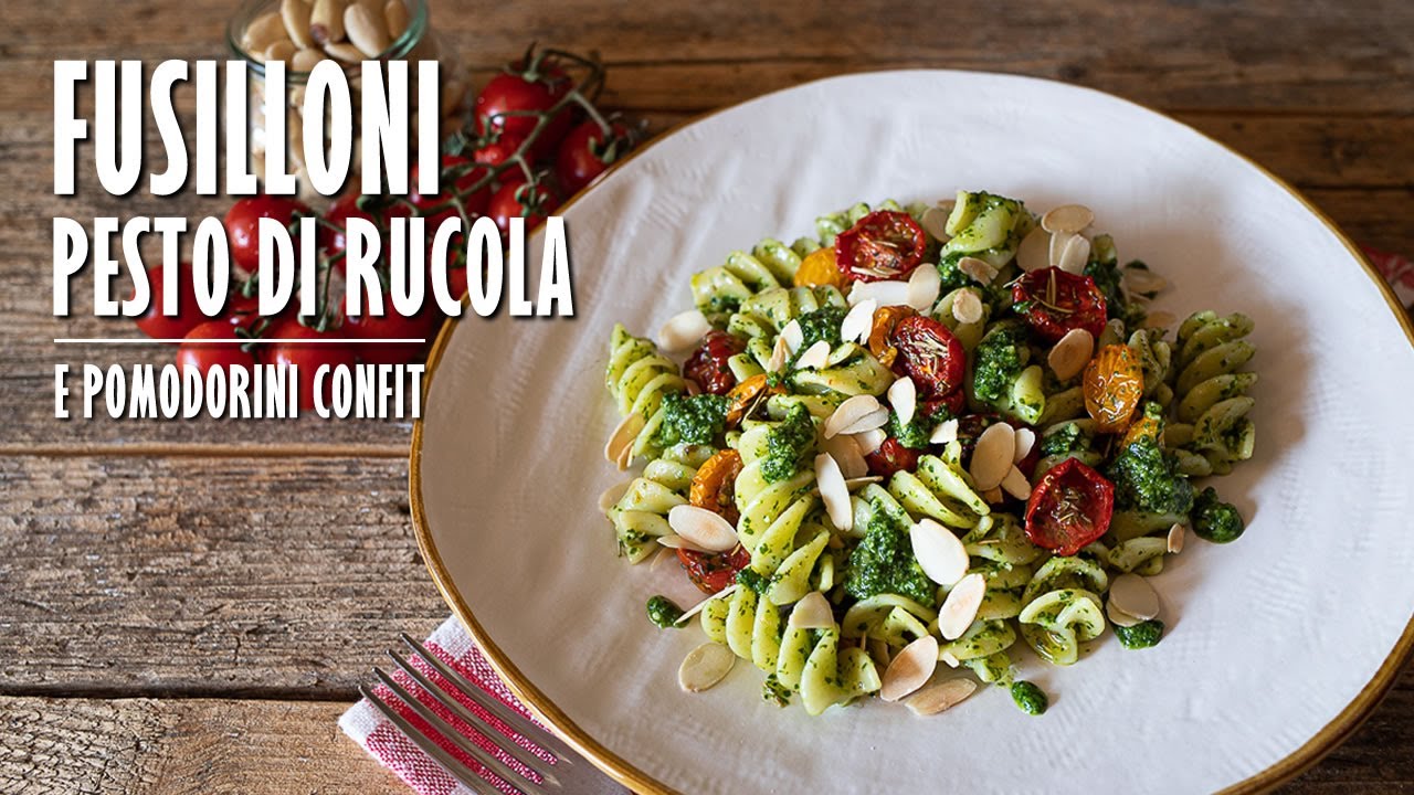 FUSILLI CON PESTO DI RUCOLA E POMODORINI CONFIT fatti in casa | Marianna Pascarella