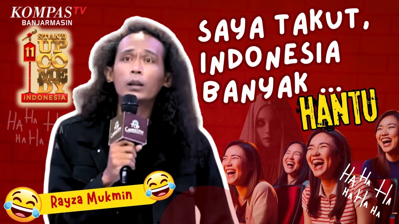 Stand Up Rayza Mukmin : Indonesia Banyak Hantu, Saya Takut- SUCI XI - Preshow